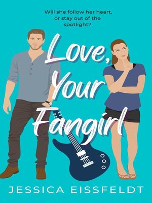 cover image of Love, Your Fangirl
